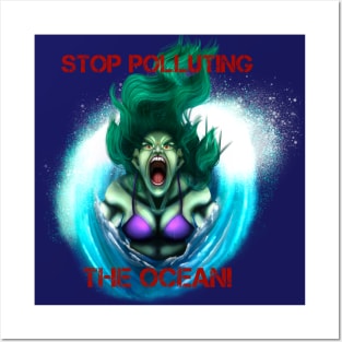 Stop Polluting the Ocean! Posters and Art